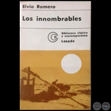 LOS INNOMBRABLES - Autor: ELVIO ROMERO - Ao 1970